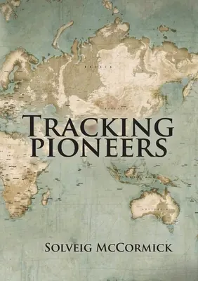 Rastreando Pioneros - Tracking Pioneers