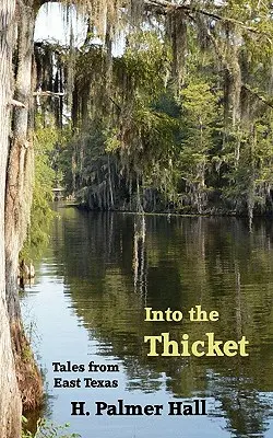 En la espesura - Into the Thicket