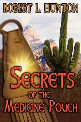 Los secretos del botiquín - Secrets of the Medicine Pouch