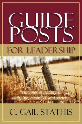 Guías para el liderazgo - Guideposts for Leadership