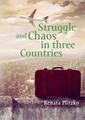 Lucha y caos en tres países - Struggle and Chaos in three Countries