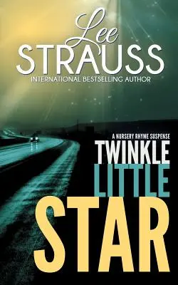 Twinkle Little Star: Un misterio de Marlow y Sage - Twinkle Little Star: A Marlow and Sage Mystery