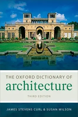 El Diccionario Oxford de Arquitectura - The Oxford Dictionary of Architecture