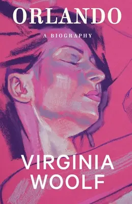 Orlando: Una biografía - Orlando: A Biography
