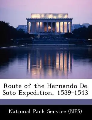 Ruta de la expedición de Hernando de Soto, 1539-1543 (National Park Service (Nps)) - Route of the Hernando de Soto Expedition, 1539-1543 (National Park Service (Nps))