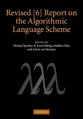 Informe revisado [6] sobre el esquema del lenguaje algorítmico - Revised [6] Report on the Algorithmic Language Scheme