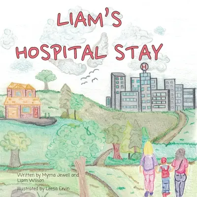 La estancia de Liam en el hospital - Liam's Hospital Stay