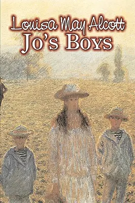 Jo's Boys de Louisa May Alcott, Ficción, Familia, Clásicos - Jo's Boys by Louisa May Alcott, Fiction, Family, Classics