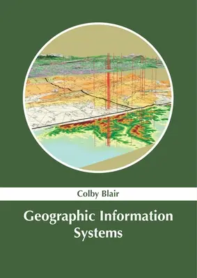 Sistemas de información geográfica - Geographic Information Systems