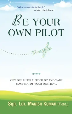Sea su propio piloto - Be Your Own Pilot
