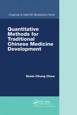 Métodos cuantitativos para el desarrollo de la medicina tradicional china - Quantitative Methods for Traditional Chinese Medicine Development