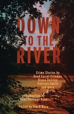 Hacia el río - Down to the River