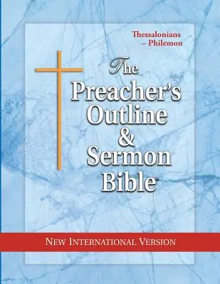 Bosquejo del Predicador & Biblia del Sermón-NVI-Tesalonicenses-Filemón - Preacher's Outline & Sermon Bible-NIV-Thessalonians-Philemon