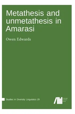 Metátesis y no metátesis en Amarasi - Metathesis and unmetathesis in Amarasi