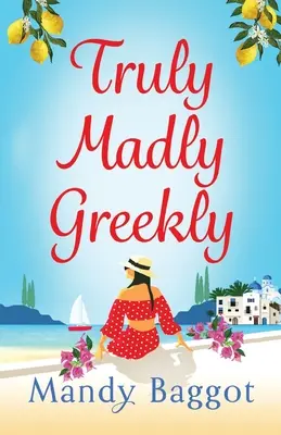 Verdaderamente, locamente, griegamente - Truly, Madly, Greekly