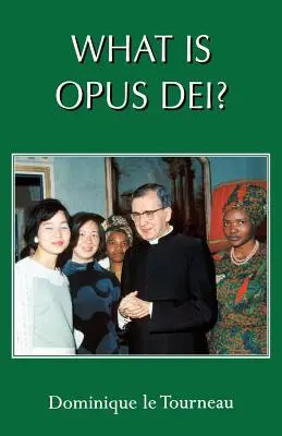 ¿Qué es el Opus Dei? - What Is Opus Dei?