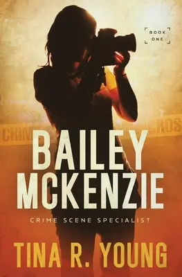 Bailey McKenzie, especialista en la escena del crimen - Bailey McKenzie, Crime Scene Specialist