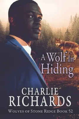 Un lobo oculto - A Wolf in Hiding