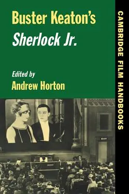 Sherlock Jr., de Buster Keaton - Buster Keaton's Sherlock Jr.