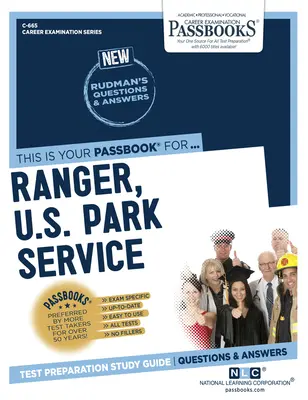 Guardabosques, Servicio de Parques de EE.UU. (C-665): Passbooks Study Guide Volume 665 - Ranger, U.S. Park Service (C-665): Passbooks Study Guide Volume 665