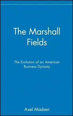 Los campos de Marshall - The Marshall Fields