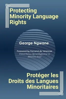 Proteger los derechos lingüísticos de las minorías - Protecting Minority Language Rights