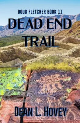 El camino sin salida - Dead End Trail