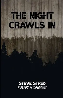 La noche se arrastra - The Night Crawls In