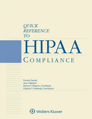 Referencia rápida al cumplimiento de la HIPAA: Edición 2021 - Quick Reference to HIPAA Compliance: 2021 Edition