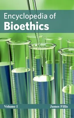 Enciclopedia de bioética: Volumen I - Encyclopedia of Bioethics: Volume I