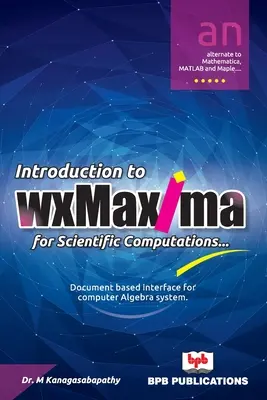 Introducción a wxMaxima para cálculos científicos - Introduction to wxMaxima for Scientific Computations