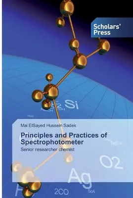 Principios y prácticas del espectrofotómetro - Principles and Practices of Spectrophotometer