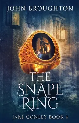 El anillo de Snape: Un misterio paranormal - The Snape Ring: A Paranormal Mystery