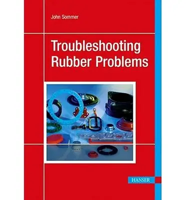 Solución de problemas de goma - Troubleshooting Rubber Problems