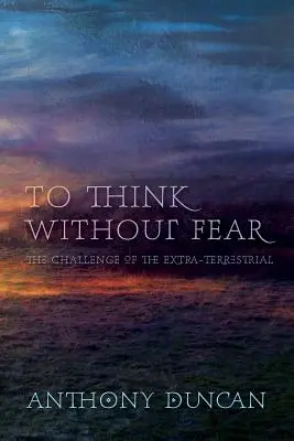 Pensar sin miedo - To Think Without Fear