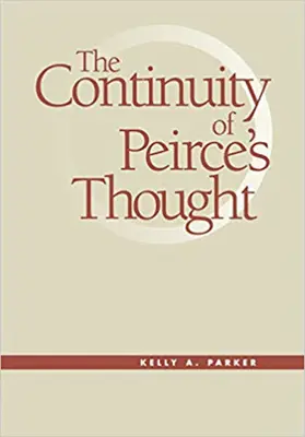 La continuidad del pensamiento de Peirce: De los años sesenta a la masacre de Greensboro - The Continuity of Peirce's Thought: From the Sixties to the Greensboro Massacre
