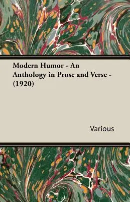 Humor moderno - Antología en prosa y en verso - (1920) - Modern Humor - An Anthology in Prose and Verse - (1920)