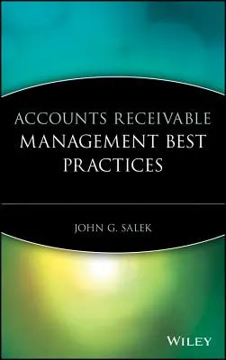 Mejores prácticas de gestión de cuentas por cobrar - Accounts Receivable Management Best Practices