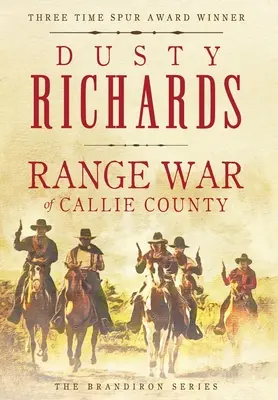 La guerra de las praderas del condado de Callie - Range War of Callie County