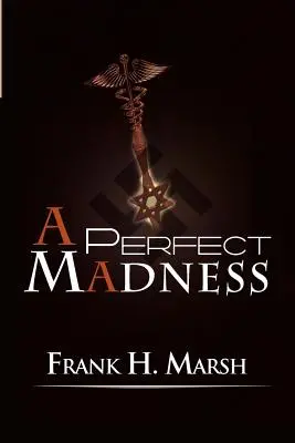 Una locura perfecta - A Perfect Madness