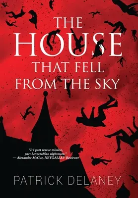 La casa que cayó del cielo - The House that fell from the Sky