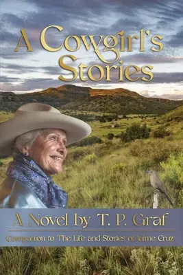 Historias de una vaquera - A Cowgirl's Stories