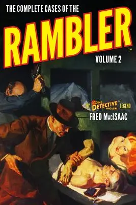 Los Casos Completos de The Rambler, Volumen 2 - The Complete Cases of The Rambler, Volume 2