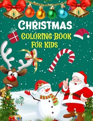 Libro de Navidad para colorear para niños.: Divertido regalo de Navidad para niños.Libro de actividades navideñas para colorear, emparejar, laberintos, dibujar, cruzar - Christmas coloring book for kids.: Fun Children's Christmas Gift or Present for kids.Christmas Activity Book Coloring, Matching, Mazes, Drawing, Cross