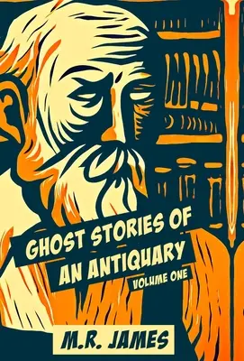 Historias de fantasmas de un anticuario - Ghost Stories Of An Antiquary
