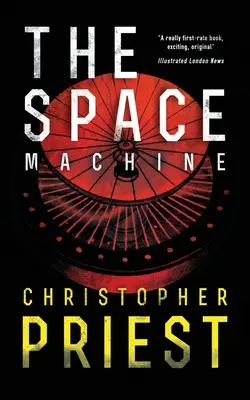 La máquina espacial (Valancourt 20th Century Classics) - The Space Machine (Valancourt 20th Century Classics)