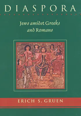 Diáspora: Judíos entre griegos y romanos - Diaspora: Jews Amidst Greeks and Romans