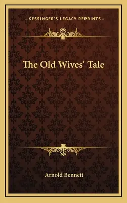 El cuento de las viejas - The Old Wives' Tale