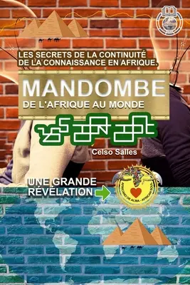 MANDOMBE, de l'Afrique au Monde. UNE GRANDE RVLATION.: Colección Afrique - MANDOMBE, de l'Afrique au Monde. UNE GRANDE RVLATION.: Collection Afrique