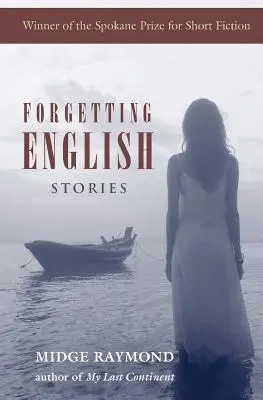 Olvidando el inglés: Historias - Forgetting English: Stories